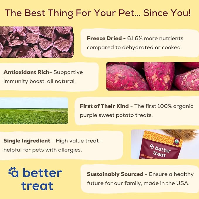 A Better Treat – Freeze Dried Organic Purple Sweet Potato Dog and Cat Treats, Organic, Single Ingredient | Natural, Healthy, Diabetic Friendly | Made in The USA